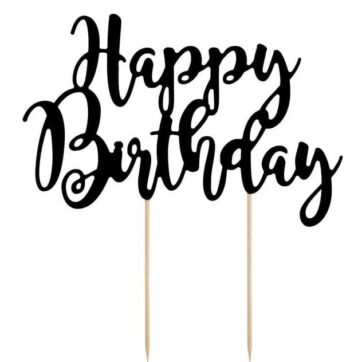 Cake Topper con scritta Happy Birthday colore nero.