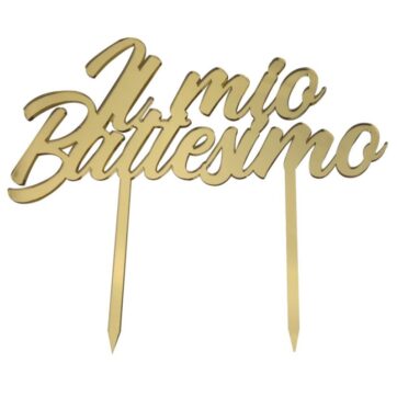 Cake Topper con scritta Il mio Battesimo colore oro.