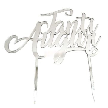 Cake Topper con scritta Tanti Auguri colore Argento.