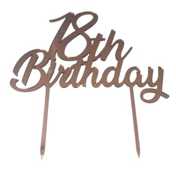 Cake Topper con scritta 18° Compleanno colore rosa gold.