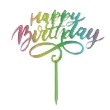 Cake Topper con scritta Happy birthday colore sfumato iridescente.