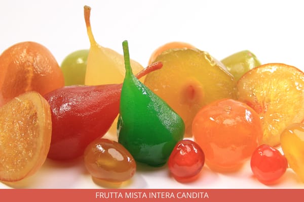 Frutta Mista intera Candita in confezioni da 200gr e da 1 kg